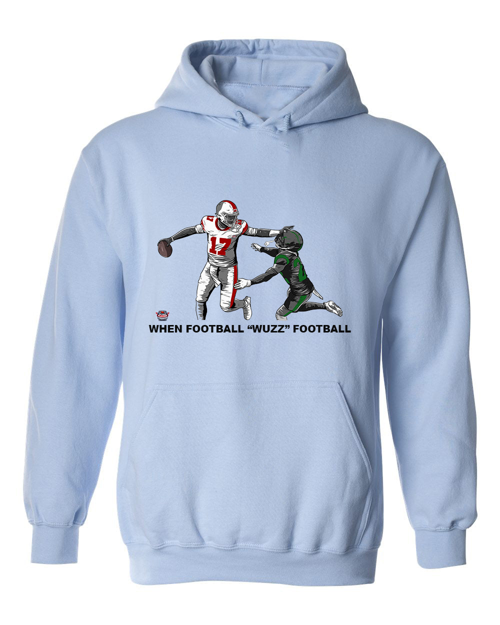 When Football "Wuzz" Football Series 2 Taste This Hoodie