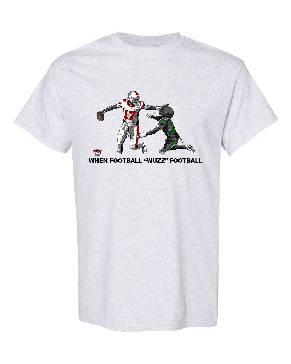 When Football "Wuzz" Football Series 2 Taste This T-Shirt