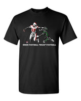 When Football "Wuzz" Football Series 2 Taste This T-Shirt