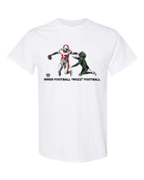 When Football "Wuzz" Football Series 2 Taste This T-Shirt